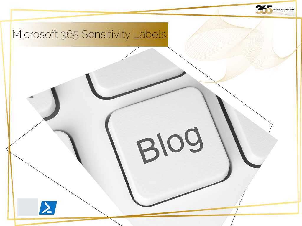 Microsoft 365 Sensitivity Labels